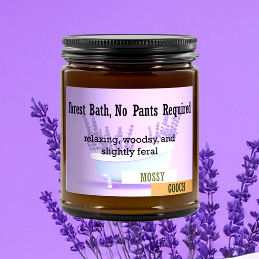 Forest Bath, No Pants Required